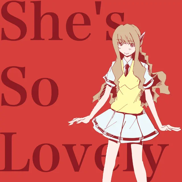 シーズ・ソー・ラブリー