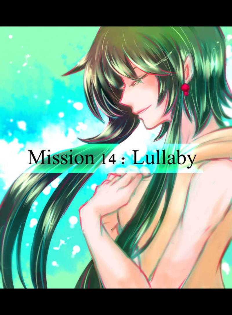 第14話 : Lullaby